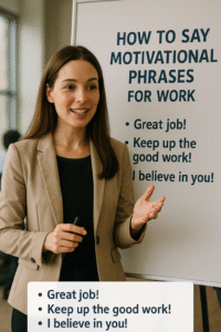 Lee más sobre el artículo 32 frases motivadoras para el trabajo y su significado
